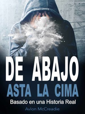 cover image of De Abajo Hasta La Cima